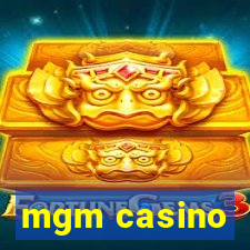 mgm casino