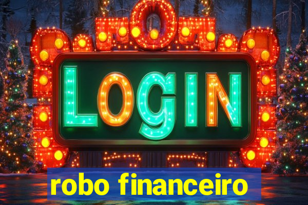 robo financeiro