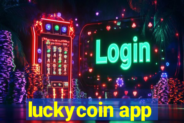 luckycoin app