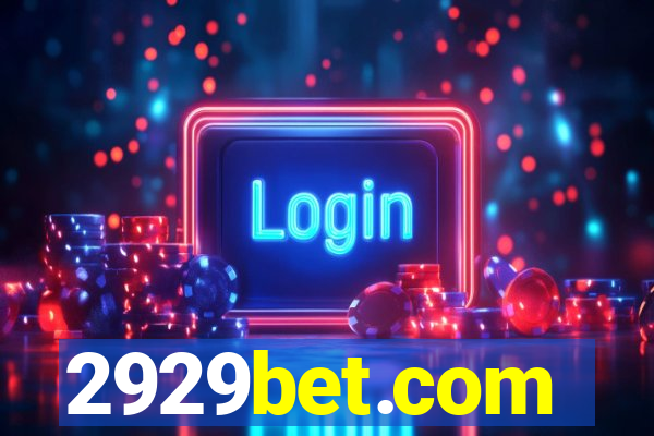 2929bet.com