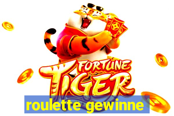 roulette gewinne