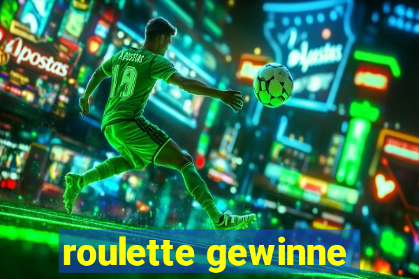 roulette gewinne