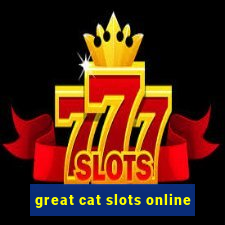 great cat slots online