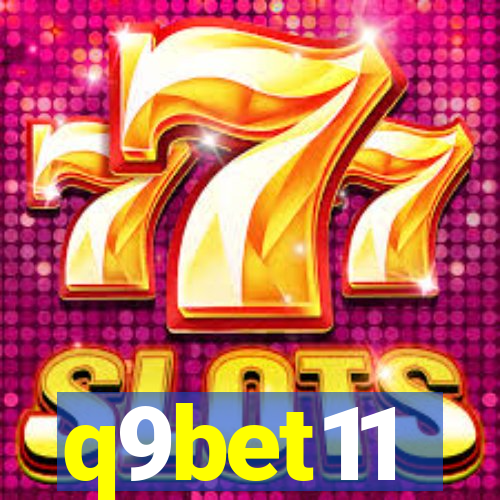 q9bet11