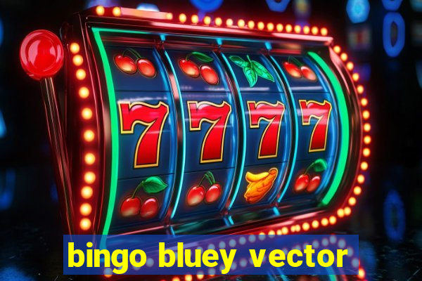 bingo bluey vector