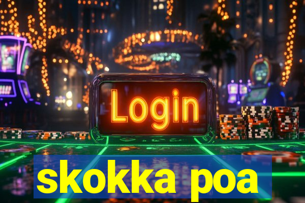 skokka poa