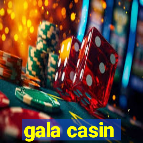 gala casin