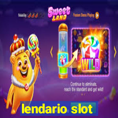 lendario slot