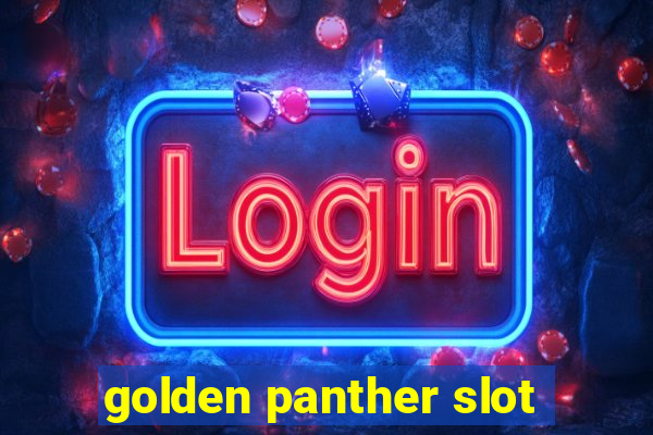 golden panther slot