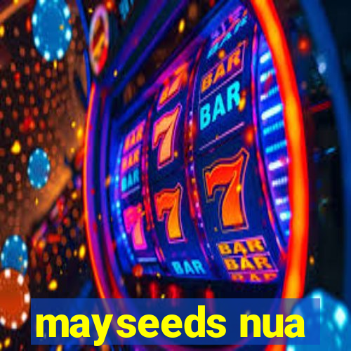 mayseeds nua