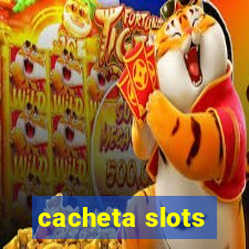 cacheta slots