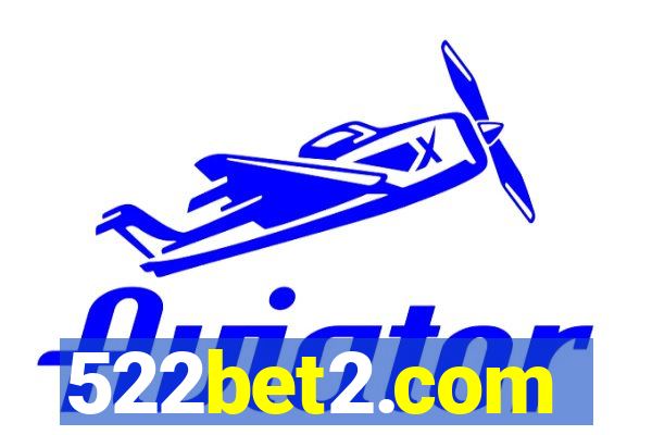 522bet2.com