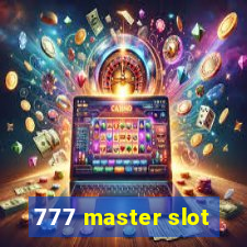 777 master slot