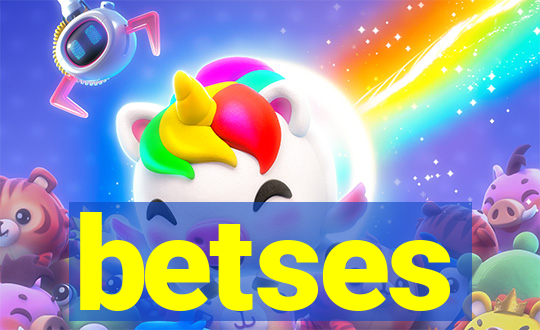 betses