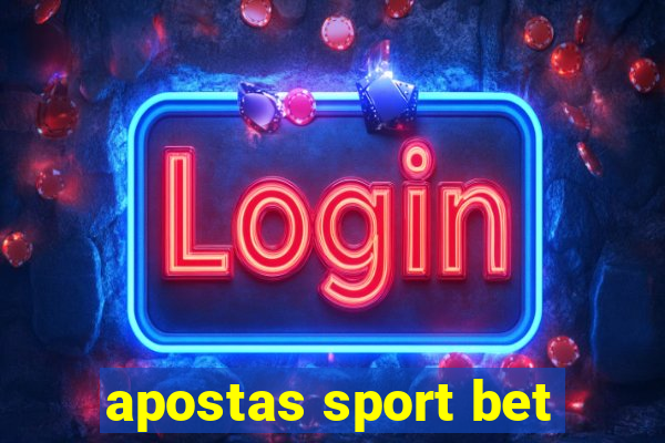 apostas sport bet