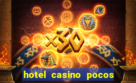 hotel casino pocos de caldas