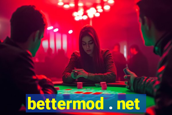 bettermod . net