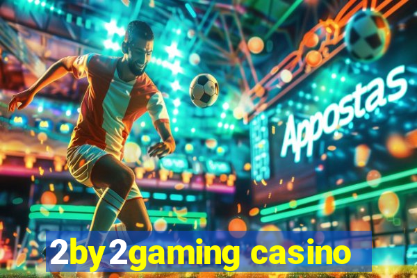 2by2gaming casino