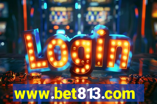 www.bet813.com