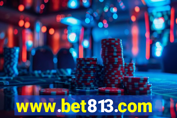 www.bet813.com