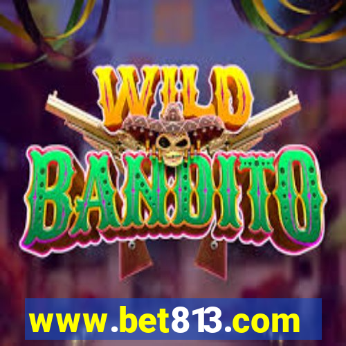 www.bet813.com