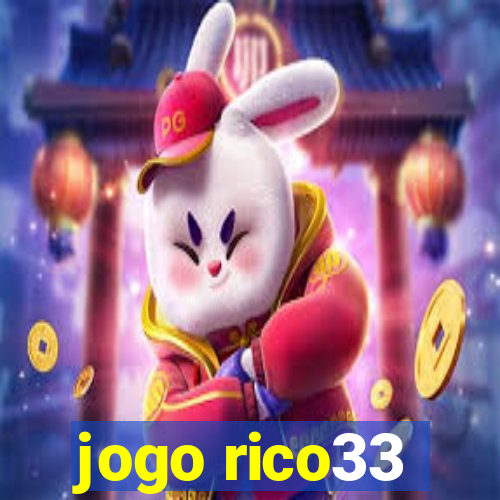 jogo rico33