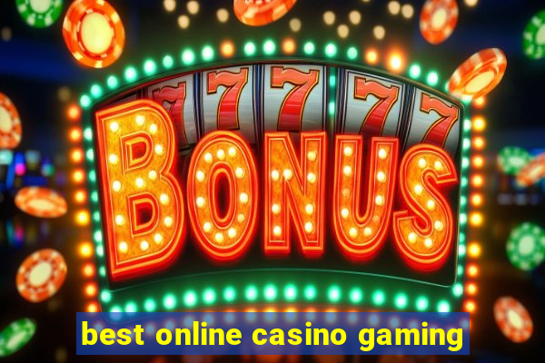 best online casino gaming