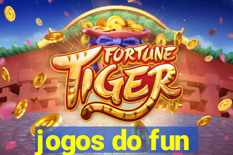 jogos do fun