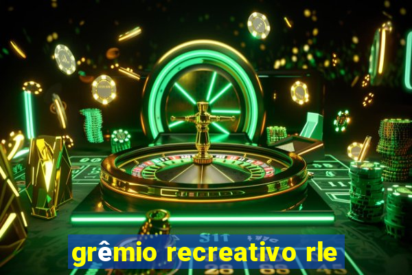 grêmio recreativo rle