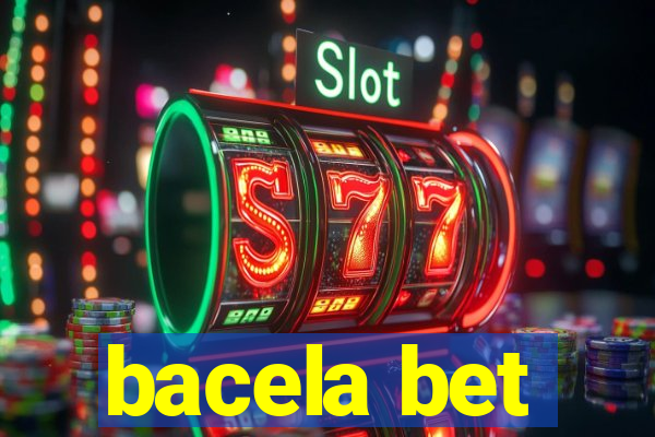 bacela bet