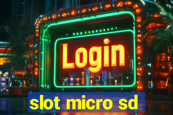 slot micro sd