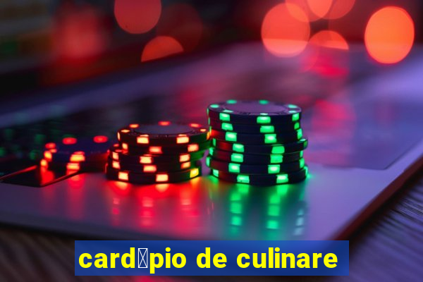 card谩pio de culinare