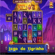 jogo do tigrinho que ja vem com bonus