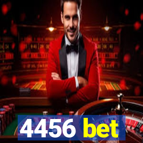 4456 bet