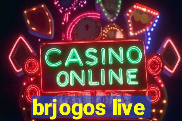 brjogos live