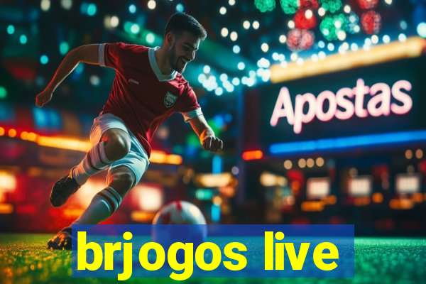 brjogos live