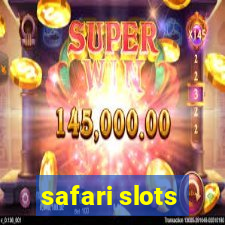 safari slots