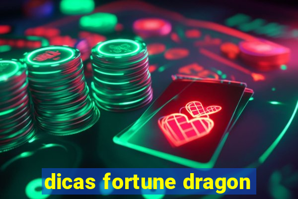 dicas fortune dragon