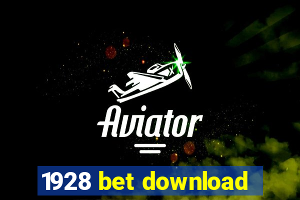 1928 bet download