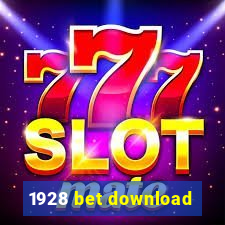 1928 bet download