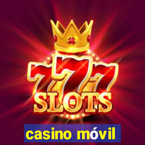 casino móvil