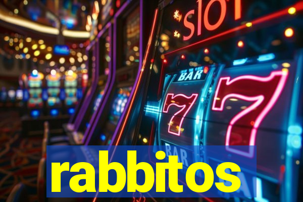 rabbitos