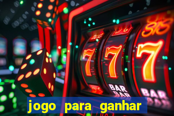 jogo para ganhar dinheiro sem precisar depositar nada