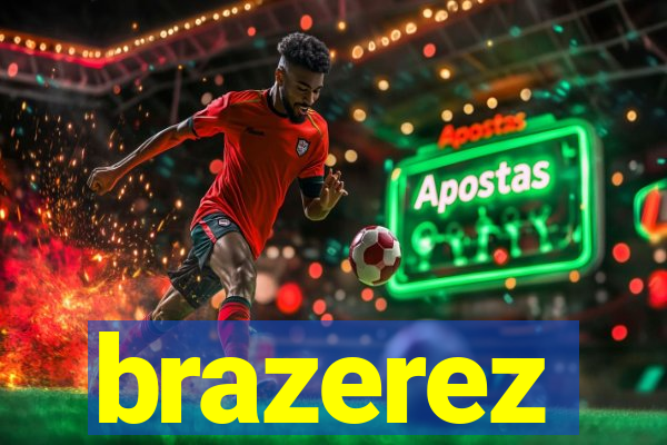 brazerez