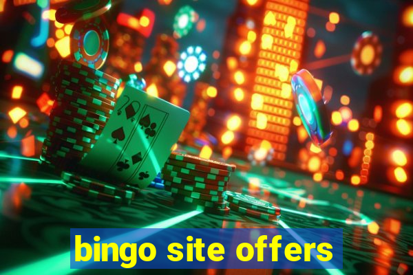 bingo site offers