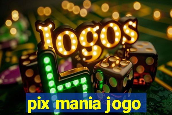 pix mania jogo