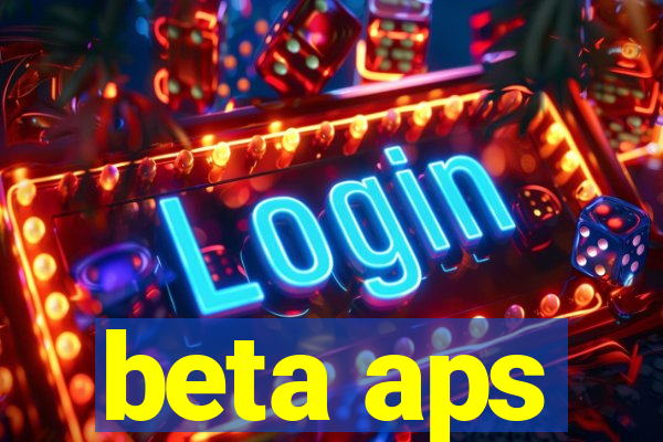 beta aps