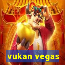 vukan vegas