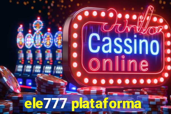 ele777 plataforma