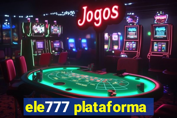 ele777 plataforma